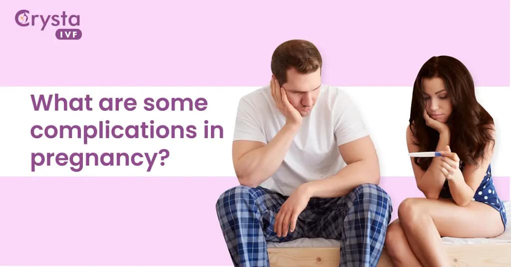 what are some complication in pregnancy