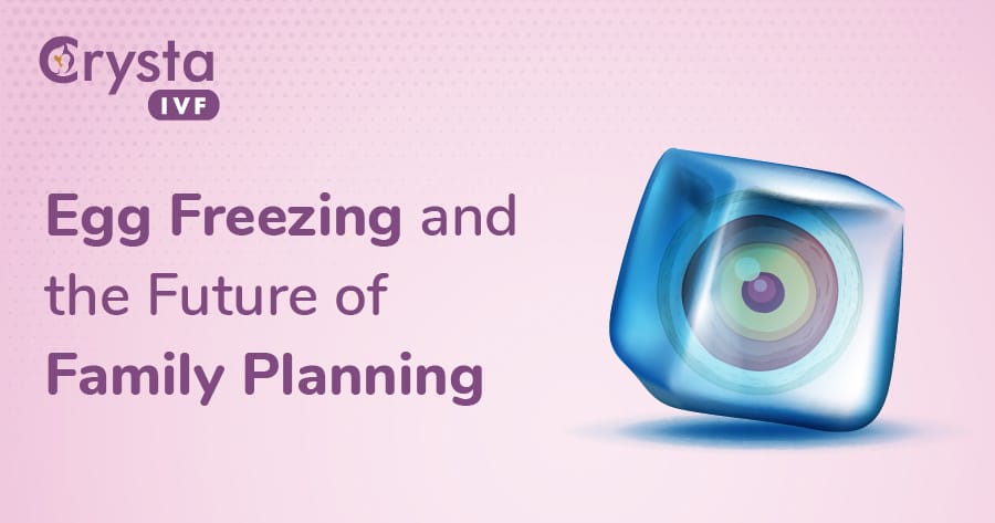 egg freezing and future of family